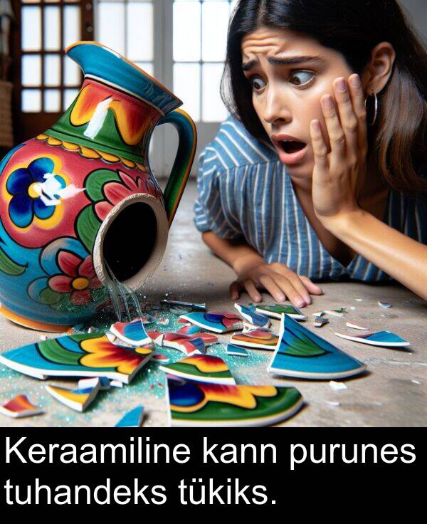 tuhandeks: Keraamiline kann purunes tuhandeks tükiks.