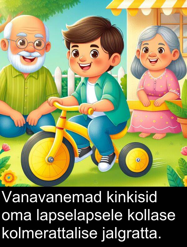 kollase: Vanavanemad kinkisid oma lapselapsele kollase kolmerattalise jalgratta.