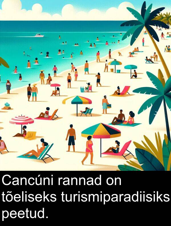 turismiparadiisiks: Cancúni rannad on tõeliseks turismiparadiisiks peetud.