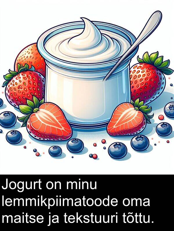 minu: Jogurt on minu lemmikpiimatoode oma maitse ja tekstuuri tõttu.