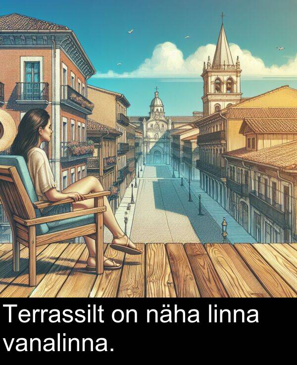 linna: Terrassilt on näha linna vanalinna.