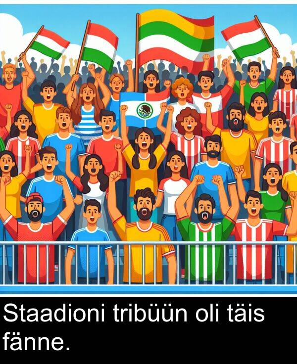 täis: Staadioni tribüün oli täis fänne.
