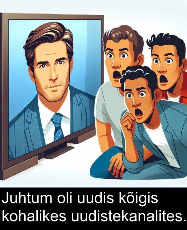 uudistekanalites: Juhtum oli uudis kõigis kohalikes uudistekanalites.