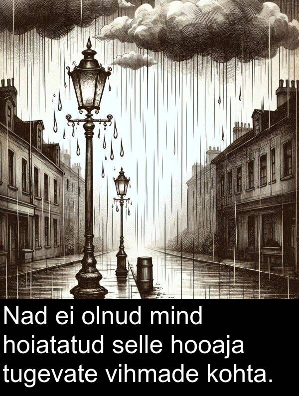kohta: Nad ei olnud mind hoiatatud selle hooaja tugevate vihmade kohta.