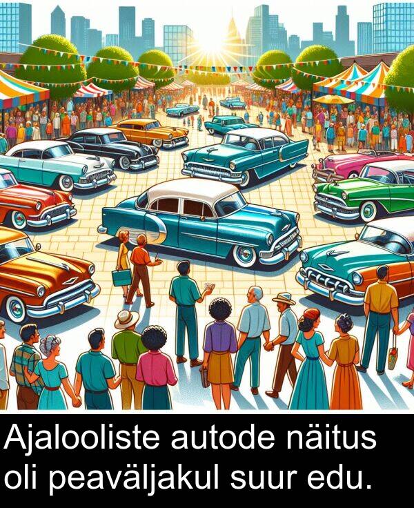 suur: Ajalooliste autode näitus oli peaväljakul suur edu.