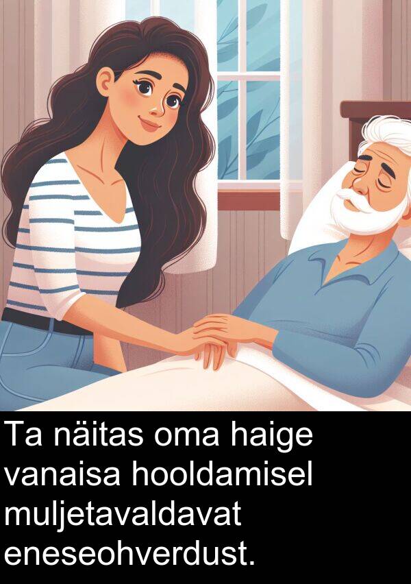 muljetavaldavat: Ta näitas oma haige vanaisa hooldamisel muljetavaldavat eneseohverdust.