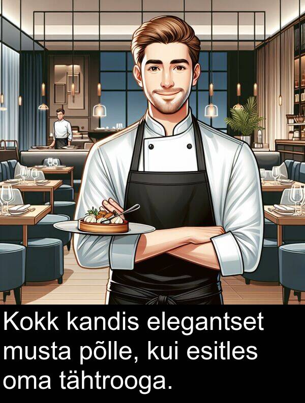 elegantset: Kokk kandis elegantset musta põlle, kui esitles oma tähtrooga.