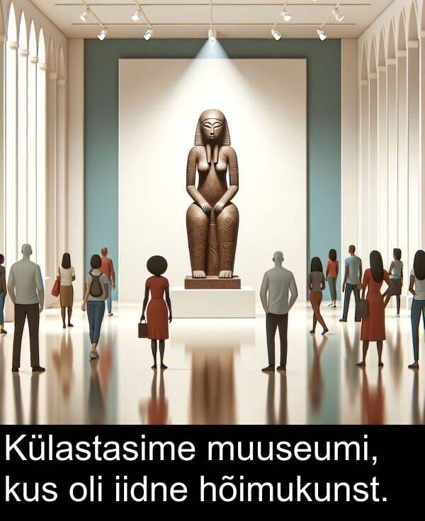 kus: Külastasime muuseumi, kus oli iidne hõimukunst.