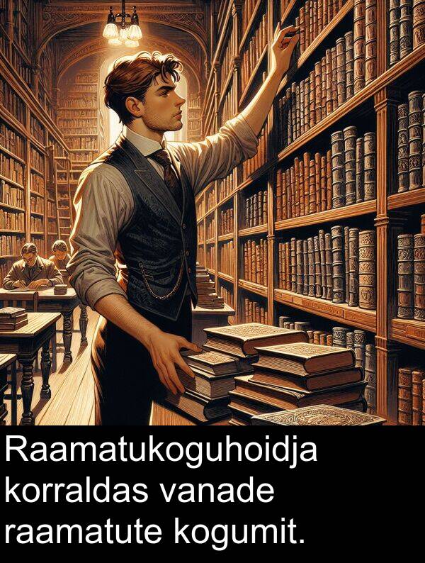 kogumit: Raamatukoguhoidja korraldas vanade raamatute kogumit.