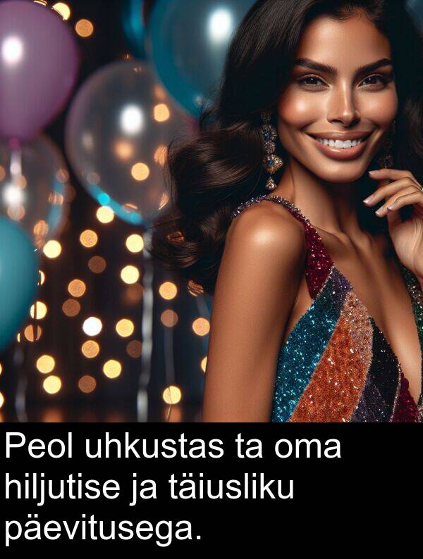 uhkustas: Peol uhkustas ta oma hiljutise ja täiusliku päevitusega.