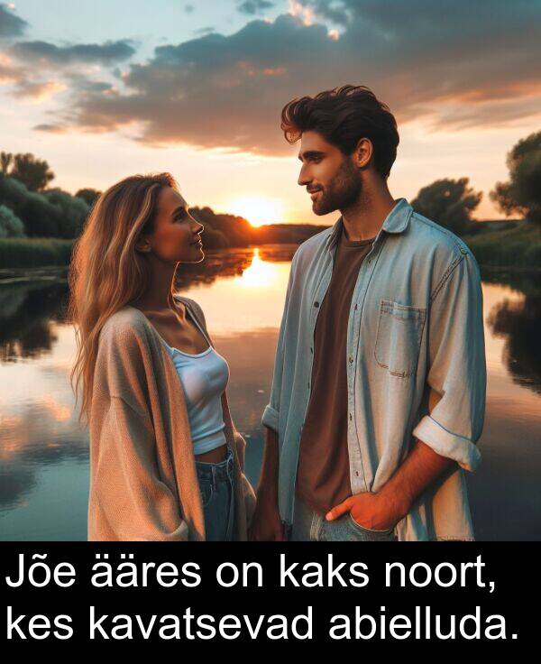 noort: Jõe ääres on kaks noort, kes kavatsevad abielluda.