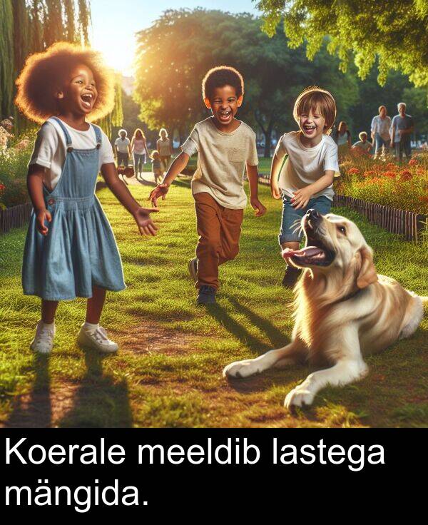 mängida: Koerale meeldib lastega mängida.