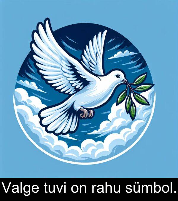 tuvi: Valge tuvi on rahu sümbol.