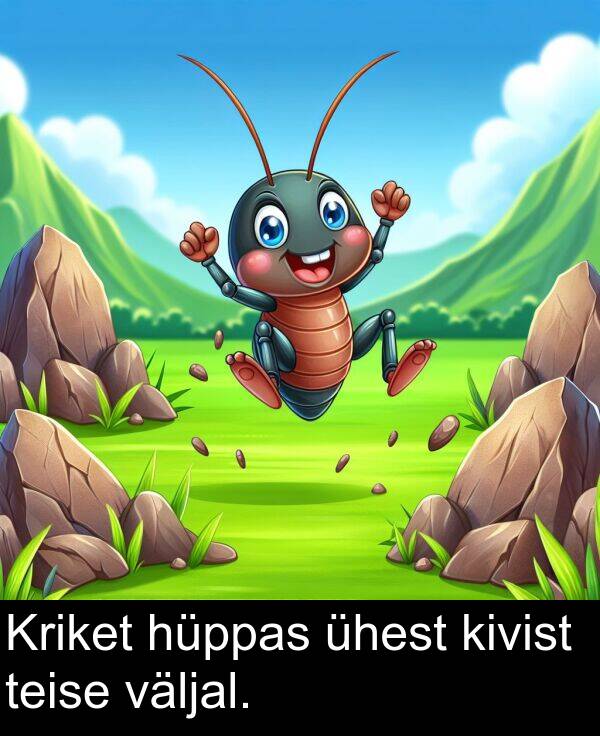 kivist: Kriket hüppas ühest kivist teise väljal.