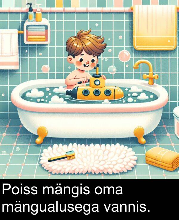 mängis: Poiss mängis oma mängualusega vannis.