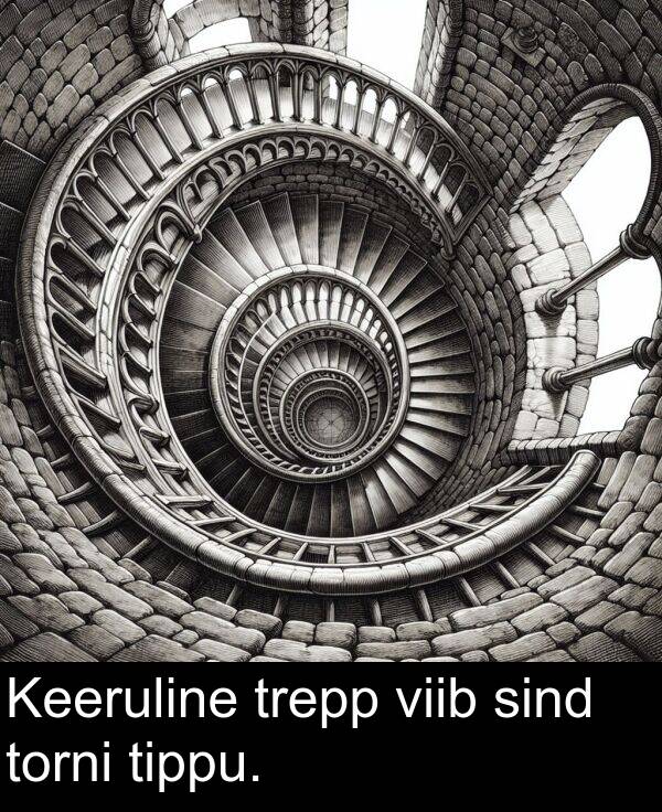 tippu: Keeruline trepp viib sind torni tippu.