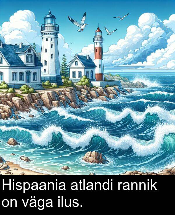 väga: Hispaania atlandi rannik on väga ilus.