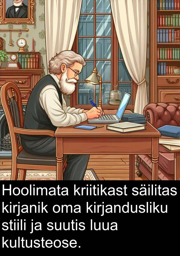 kriitikast: Hoolimata kriitikast säilitas kirjanik oma kirjandusliku stiili ja suutis luua kultusteose.