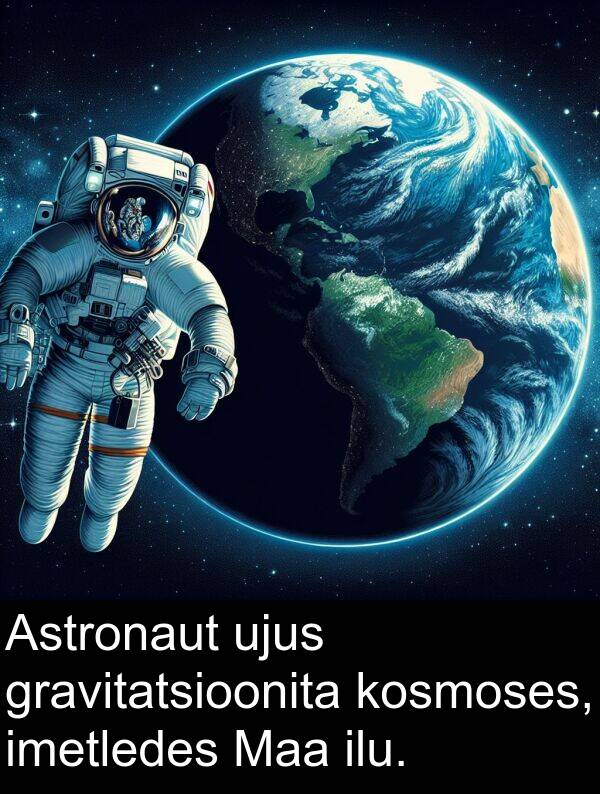 gravitatsioonita: Astronaut ujus gravitatsioonita kosmoses, imetledes Maa ilu.