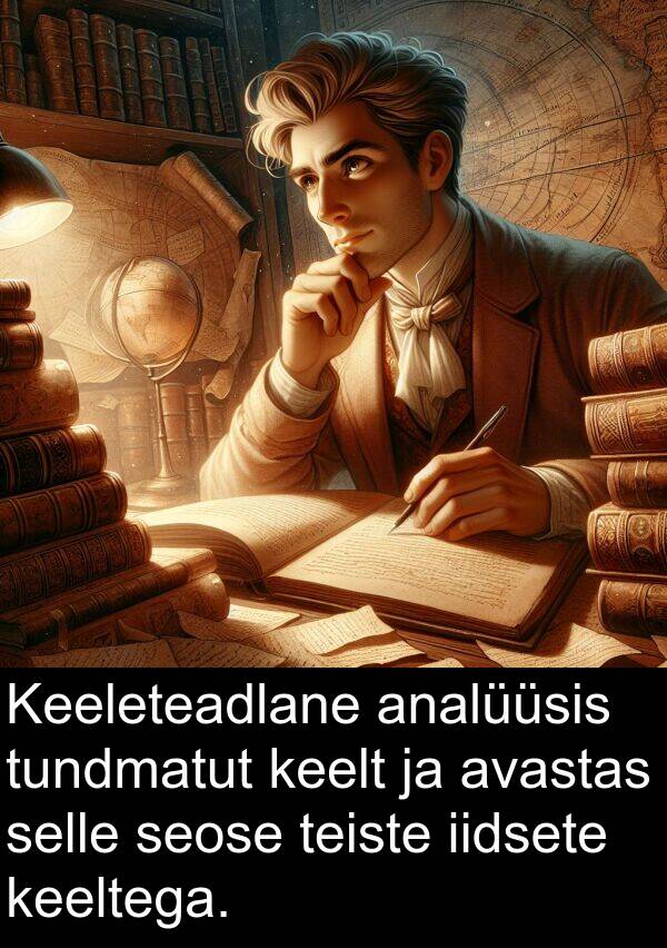 avastas: Keeleteadlane analüüsis tundmatut keelt ja avastas selle seose teiste iidsete keeltega.
