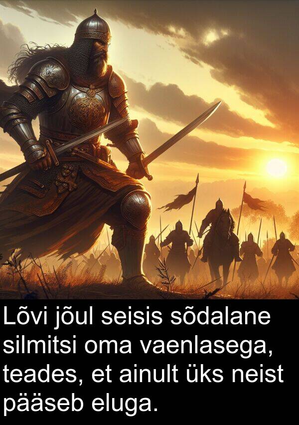 sõdalane: Lõvi jõul seisis sõdalane silmitsi oma vaenlasega, teades, et ainult üks neist pääseb eluga.