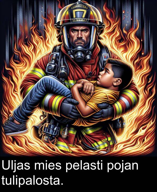 mies: Uljas mies pelasti pojan tulipalosta.