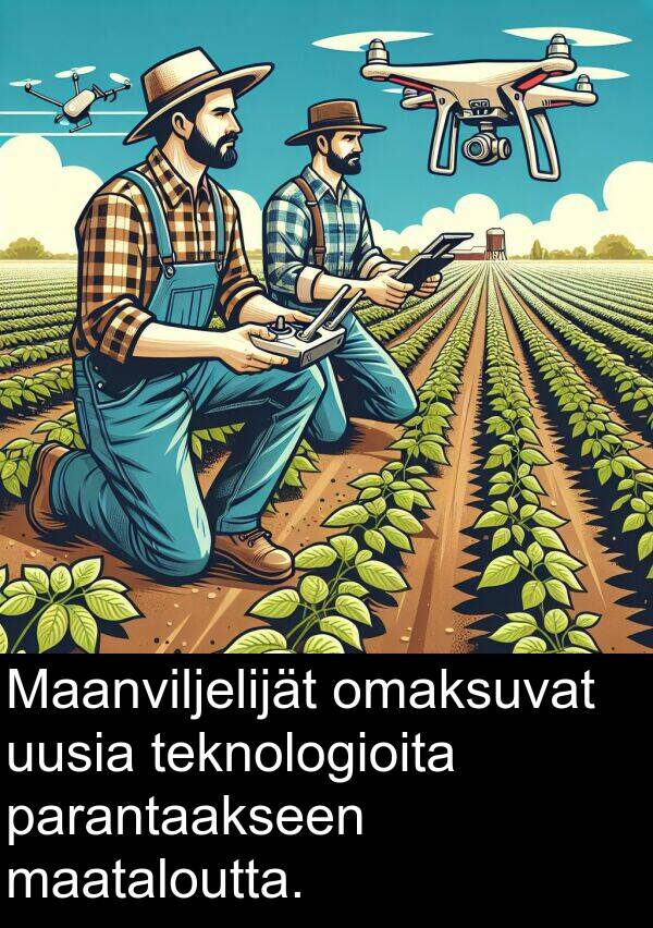 parantaakseen: Maanviljelijät omaksuvat uusia teknologioita parantaakseen maataloutta.