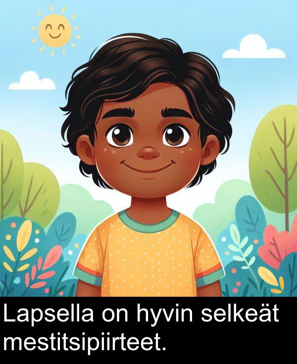 selkeät: Lapsella on hyvin selkeät mestitsipiirteet.