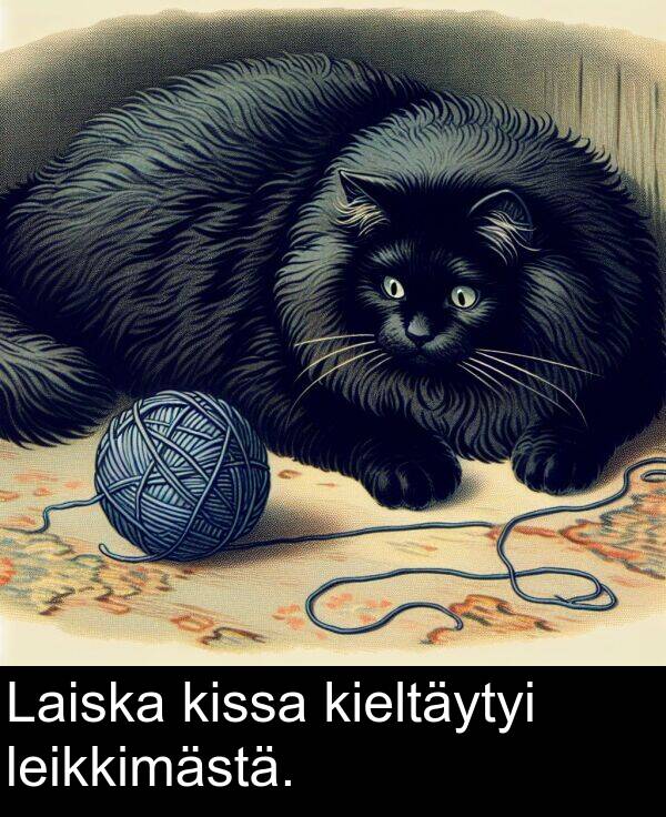 kissa: Laiska kissa kieltäytyi leikkimästä.