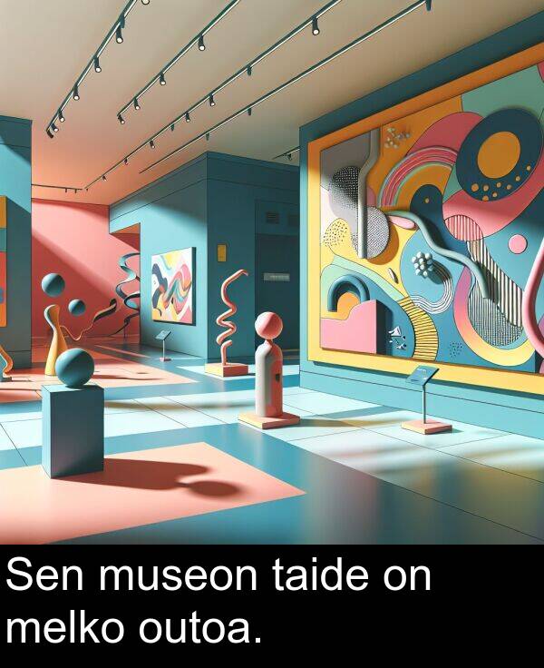 taide: Sen museon taide on melko outoa.