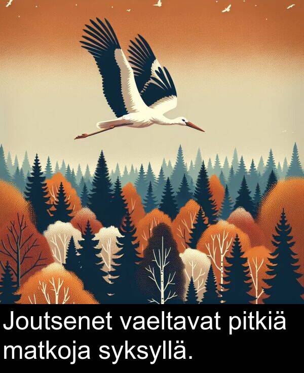 syksyllä: Joutsenet vaeltavat pitkiä matkoja syksyllä.
