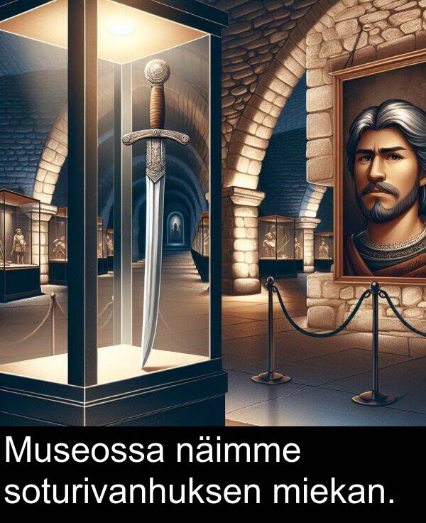 soturivanhuksen: Museossa näimme soturivanhuksen miekan.