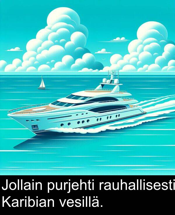 rauhallisesti: Jollain purjehti rauhallisesti Karibian vesillä.