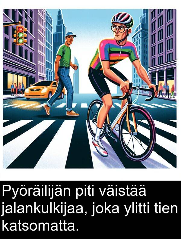 jalankulkijaa: Pyöräilijän piti väistää jalankulkijaa, joka ylitti tien katsomatta.