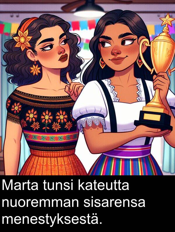 sisarensa: Marta tunsi kateutta nuoremman sisarensa menestyksestä.