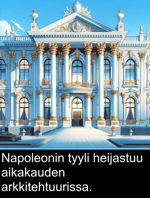 arkkitehtuurissa: Napoleonin tyyli heijastuu aikakauden arkkitehtuurissa.
