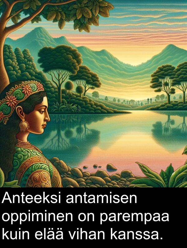 vihan: Anteeksi antamisen oppiminen on parempaa kuin elää vihan kanssa.