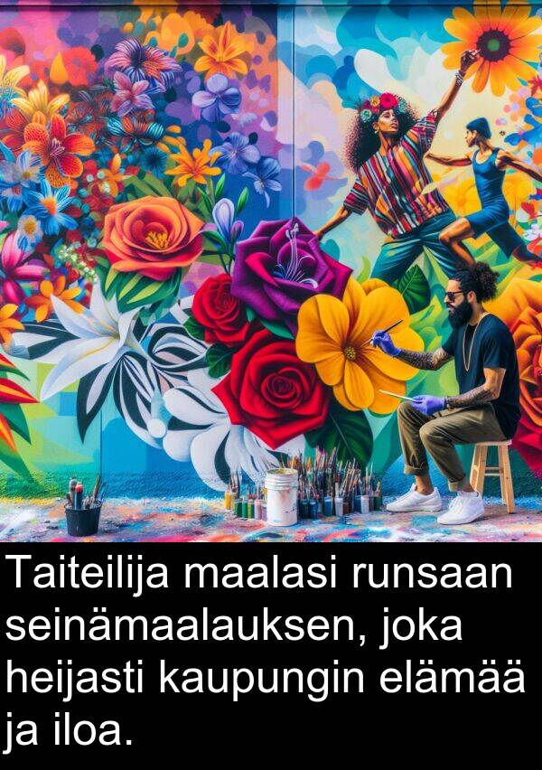 seinämaalauksen: Taiteilija maalasi runsaan seinämaalauksen, joka heijasti kaupungin elämää ja iloa.