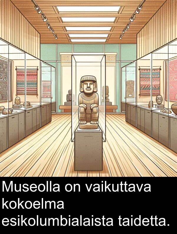 taidetta: Museolla on vaikuttava kokoelma esikolumbialaista taidetta.