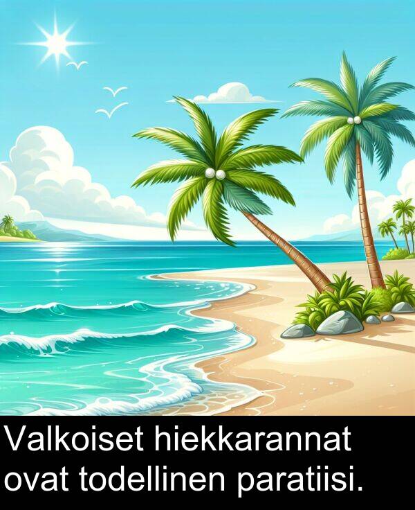 paratiisi: Valkoiset hiekkarannat ovat todellinen paratiisi.