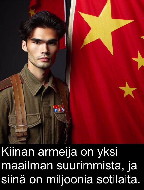 sotilaita: Kiinan armeija on yksi maailman suurimmista, ja siinä on miljoonia sotilaita.
