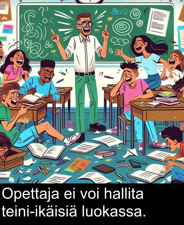 luokassa: Opettaja ei voi hallita teini-ikäisiä luokassa.