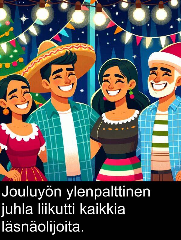 liikutti: Jouluyön ylenpalttinen juhla liikutti kaikkia läsnäolijoita.