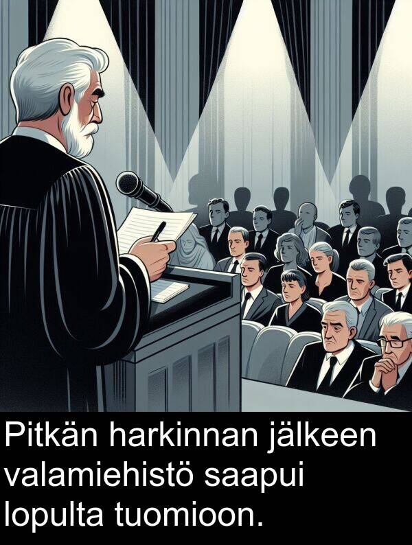jälkeen: Pitkän harkinnan jälkeen valamiehistö saapui lopulta tuomioon.