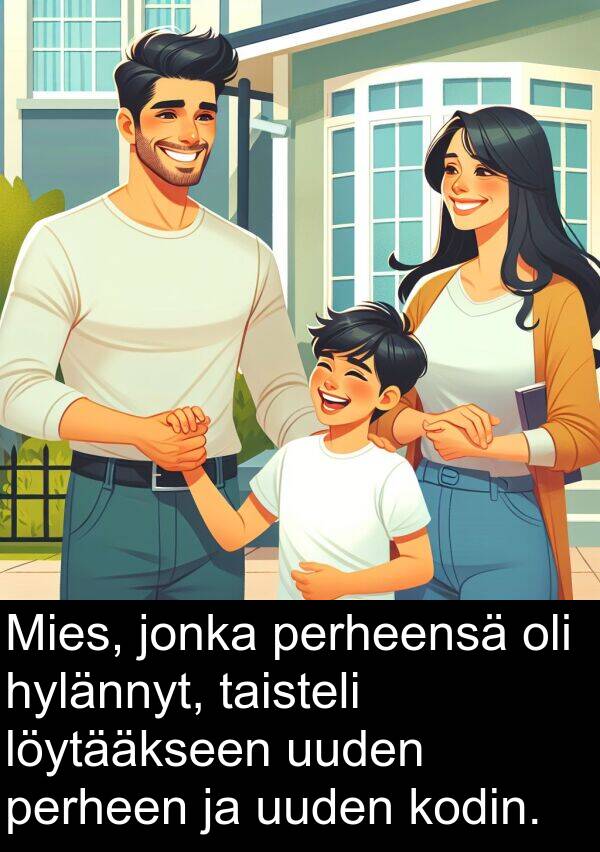 taisteli: Mies, jonka perheensä oli hylännyt, taisteli löytääkseen uuden perheen ja uuden kodin.