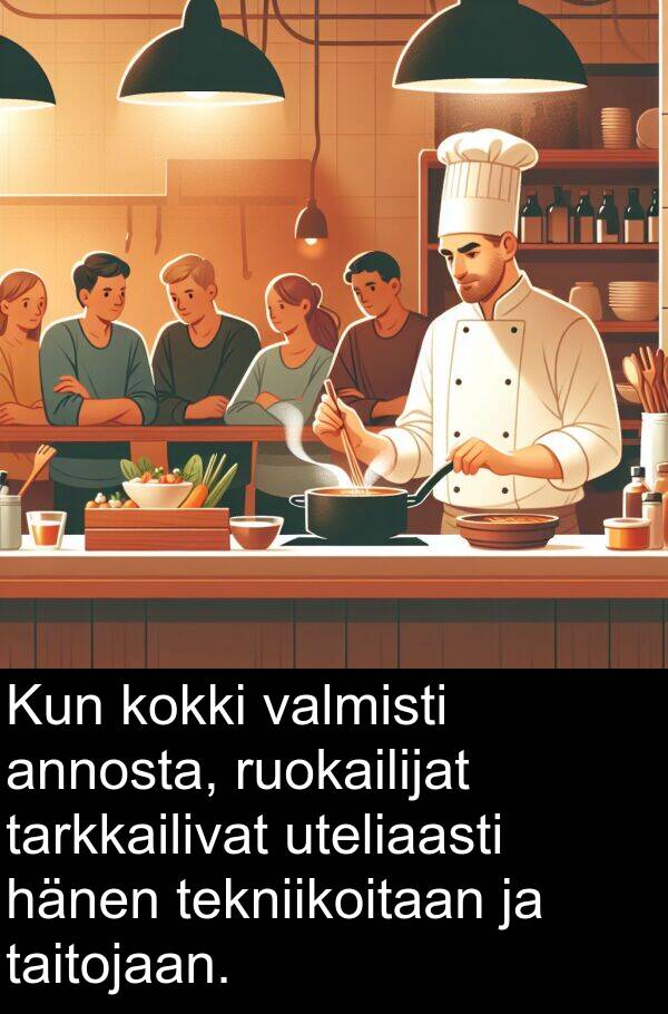 uteliaasti: Kun kokki valmisti annosta, ruokailijat tarkkailivat uteliaasti hänen tekniikoitaan ja taitojaan.