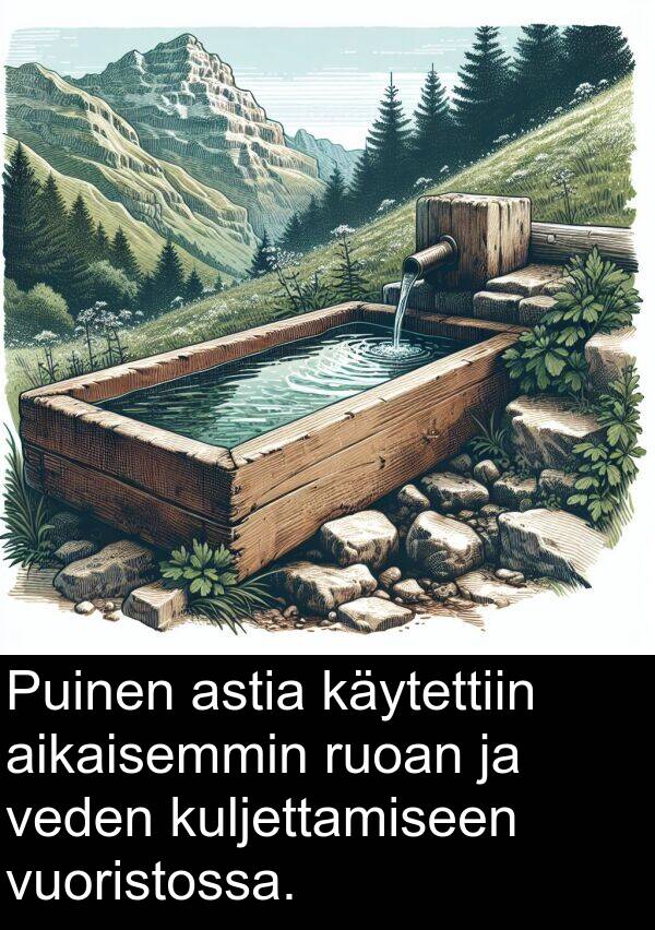 veden: Puinen astia käytettiin aikaisemmin ruoan ja veden kuljettamiseen vuoristossa.