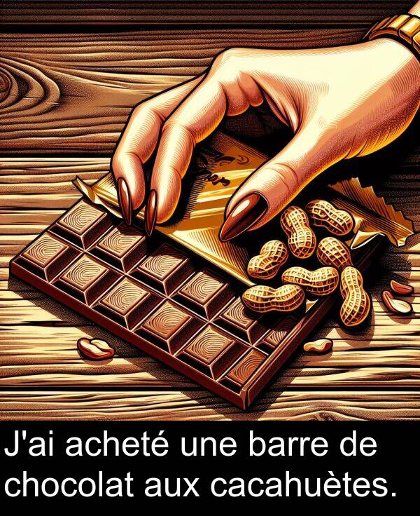 barre: J'ai acheté une barre de chocolat aux cacahuètes.