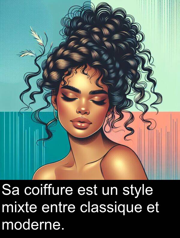 entre: Sa coiffure est un style mixte entre classique et moderne.