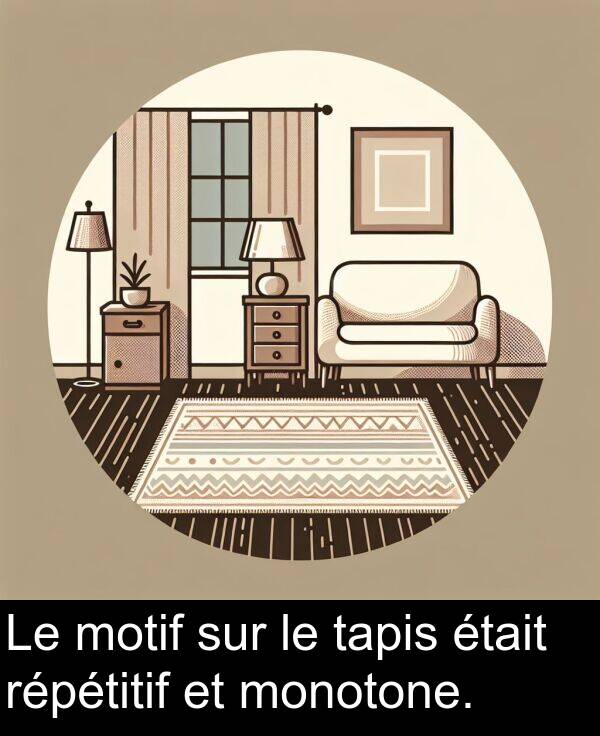 répétitif: Le motif sur le tapis était répétitif et monotone.